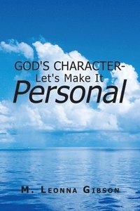 bokomslag God's Character - Let's Make It Personal