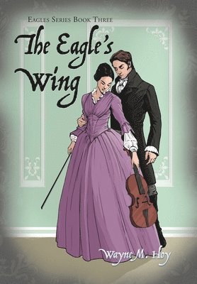 Wayne M Hoy, Wayne M. Hoy - Eagle's Wing, Inbunden