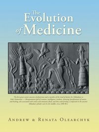 bokomslag The Evolution of Medicine