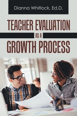 bokomslag Teacher Evaluation as a Growth Process