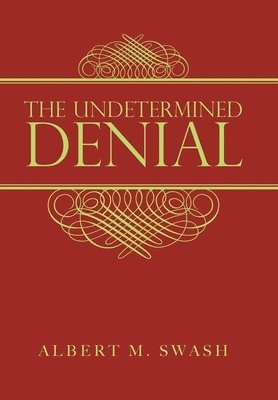 The Undetermined Denial 1