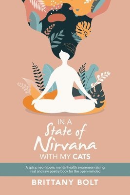 In a State of Nirvana with My Cats 1
