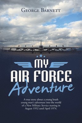 My Air Force Adventure 1