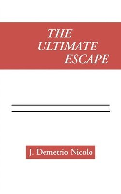 The Ultimate Escape 1