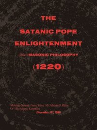 bokomslag Satanic Pope Enlightenment