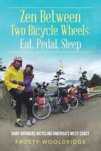 bokomslag Zen Between Two Bicycle Wheels