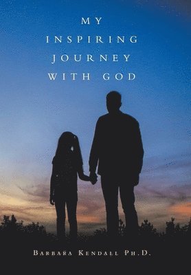 My Inspiring Journey with God 1