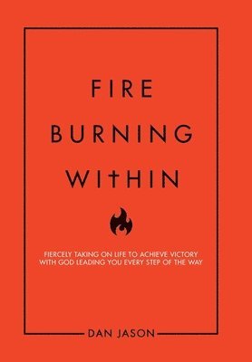 Fire Burning Within 1