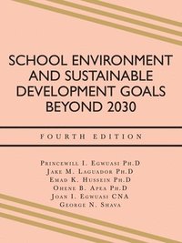 bokomslag School Environment and Sustainable Development Goals Beyond 2030