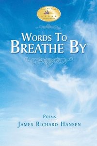 bokomslag Words To Breathe By