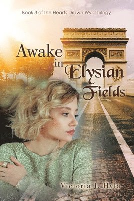 Awake in Elysian Fields 1