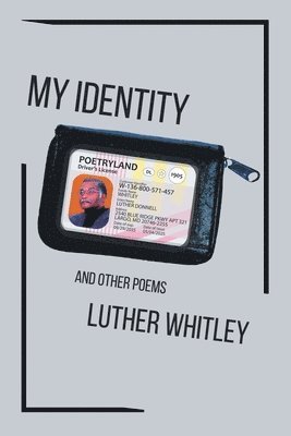 Luther Whitley - My Identity, Häftad