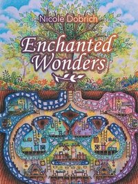 bokomslag Enchanted Wonders