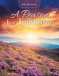 bokomslag Reason for Tomorrow