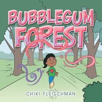 bokomslag Bubblegum Forest