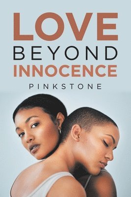 bokomslag Love Beyond Innocence