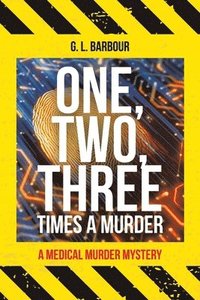 bokomslag One, Two, Three Times a Murder