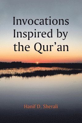 bokomslag Invocations Inspired by the Qur'an
