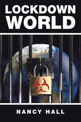 Nancy Hall - Lockdown World, Häftad