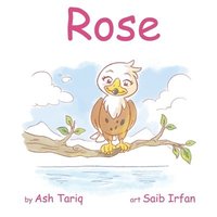 bokomslag Rose