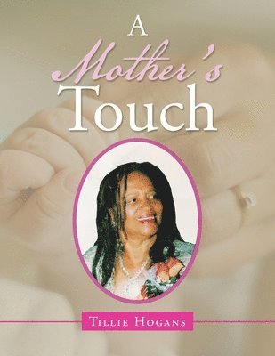 A Mother's Touch 1