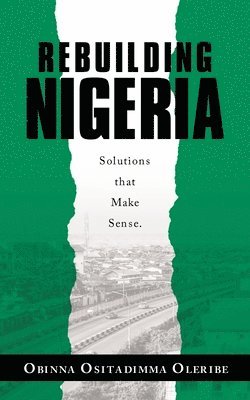 Rebuilding Nigeria 1