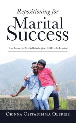 Repositioning for Marital Success 1