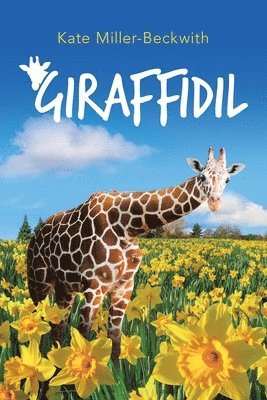 Kate Miller-Beckwith - Giraffidil, Häftad