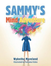 bokomslag Sammy's Mind Adventure