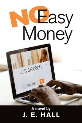 No Easy Money