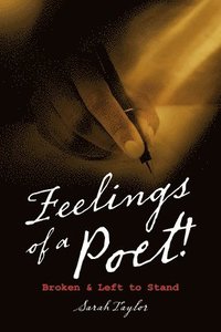 bokomslag Feelings of a Poet!