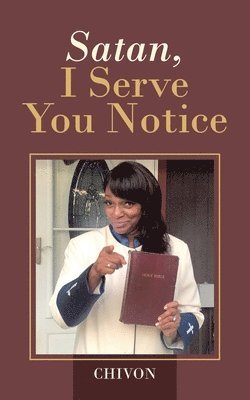 Satan, I Serve You Notice 1