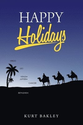 Kurt Bakley - Happy Holidays, Häftad