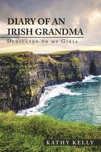 bokomslag Diary of an Irish Grandma