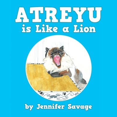 Atreyu Is Like a Lion 1