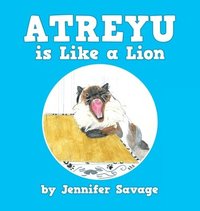 bokomslag Atreyu Is Like a Lion