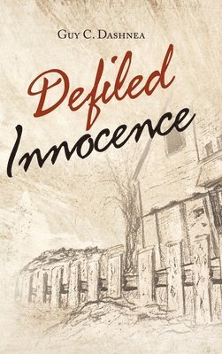 bokomslag Defiled Innocence