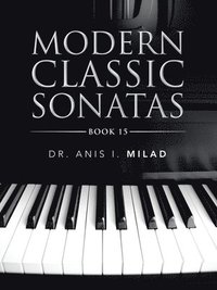 bokomslag Modern Classic Sonatas