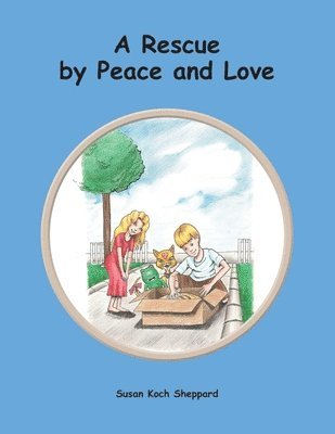 A Rescue by Peace and Love 1