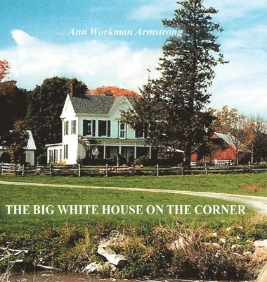 bokomslag Big White House on the Corner
