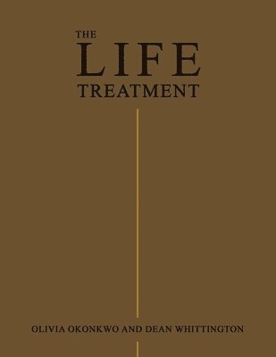 bokomslag The Life Treatment