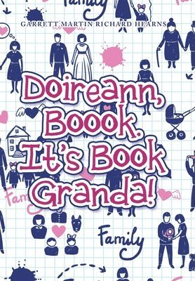 Doireann, Boook. It's Book Granda! 1