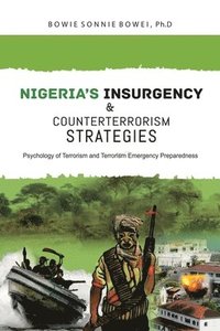 bokomslag Nigeria's Insurgency and Counterterrorism Strategies