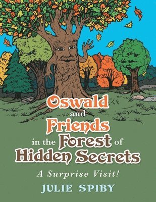 Oswald and Friends in the Forest of Hidden Secrets 1