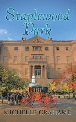 Michelle Grahame - Staplewood Park, Inbunden