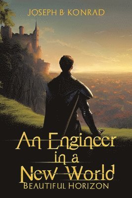 An Engineer in a New World 1