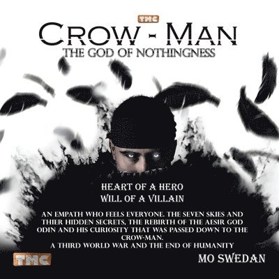 Crow-Man the God of Nothingness 1