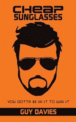 Guy Davies - Cheap Sunglasses, Häftad