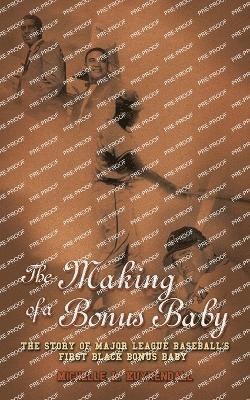 bokomslag Making of a Bonus Baby