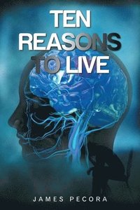 bokomslag Ten Reasons to Live